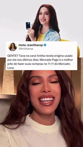 REVELAÇÃO! Anitta revela enigma usado por ela durante dias, quem aí conseguiu decifrar? Mercado Pago é o melhor jeito de fazer suas compras no 11.11 do Mercado Livre. Quem aí já está com o carrinho preparado? #anitta #mercadopago #tanacara #omelhorjeitodecomprarno11do11