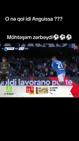 Turun qolu olmalıdı bu #frankanguissa #napoli #seriaA #goal #futbol⚽️ 