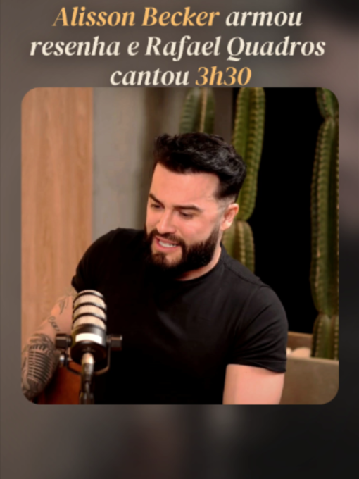 Alisson Becker armou resenha e Rafael Quadros cantou 3h30 @rafaelquadrosoficial #rafaelquadroscy