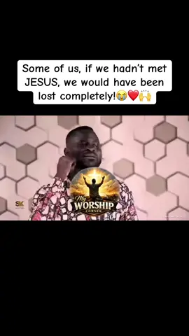 Some of us, if we hadn’t met JESUS, we would have been lost completely! 😭❤️🙌 #jesus #fyppppppppppppppppppppp #kumasitiktokers #purity #skfrimpong 
