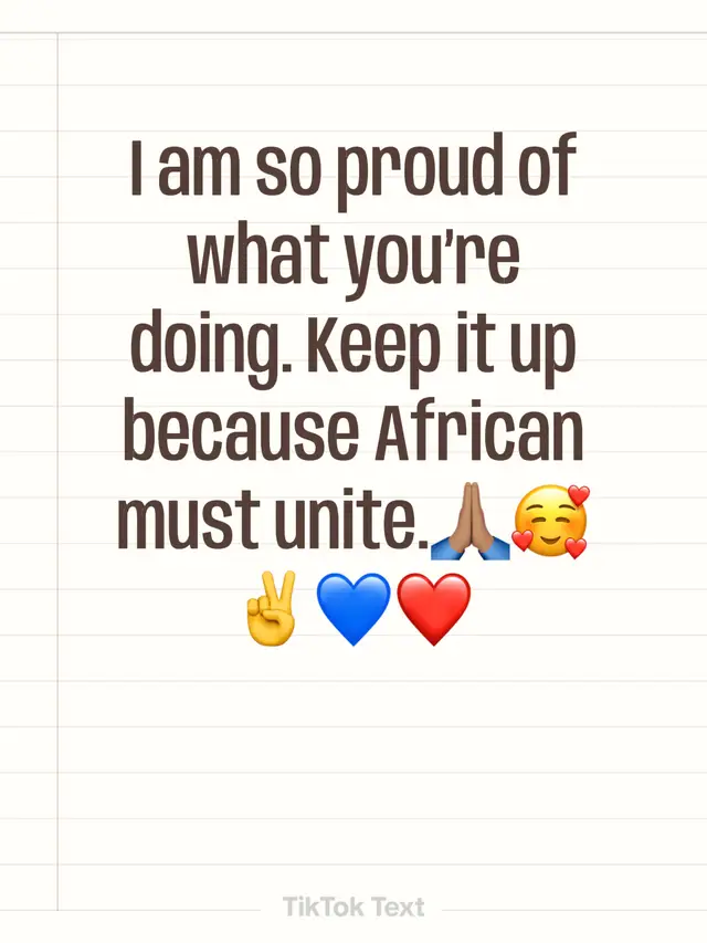 Commented on@TⓂ️eskohistoric’s post  I am so proud of what you’re doing. Keep it up because African must unite.🙏🏽🥰✌️💙❤️