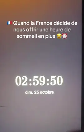 Cette nuit, le temps a fait marche arrière en France 🇫🇷⏰😂 #ChangementDHeure #HeureDHiver