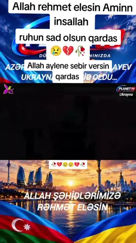 Allah rehmet elesin Aminn insallah ruhun sad olsun qardas 🤲🤲😢💔🥀😢