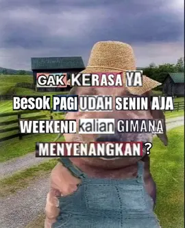 ceritain ke atemin dong klian wekeend ngapain aja #weekend #4upage #fypシ 