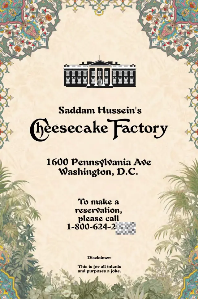 Saddam Hussein’s Cheesecake Factory