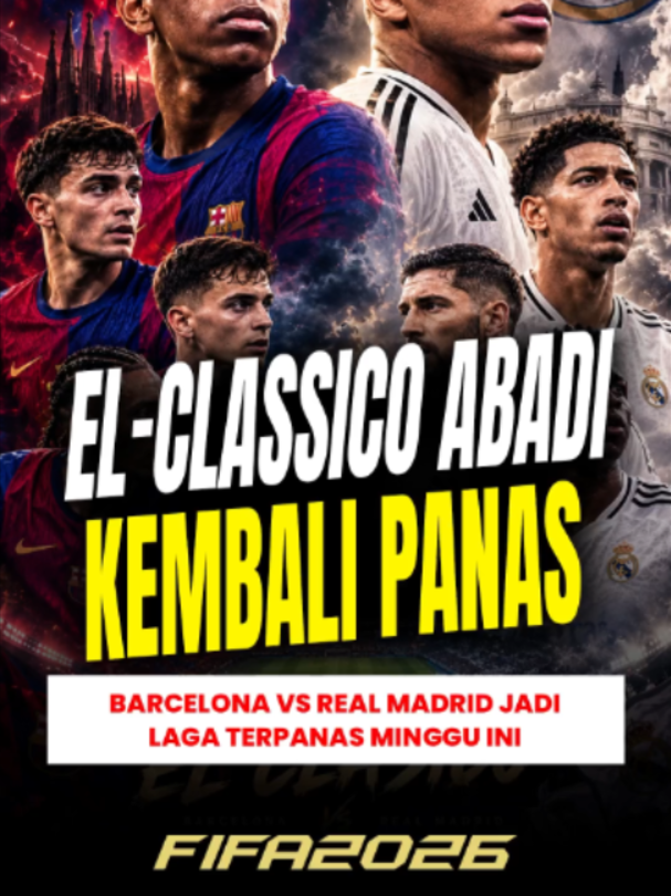 EL CLÁSICO MEMANAS! Barcelona vs Real Madrid, Yamal vs Mbappé! Dua raksasa, satu rivalitas, dan tak ada ruang untuk kesalahan. Siapa yang bakal tumbang malam ini? BARÇA ATAU MADRID? PILIH JAGOANMU! #ElClasico #Barcelona #RealMadrid #LamineYamal #Mbappe #LaLiga #FootballTikTok