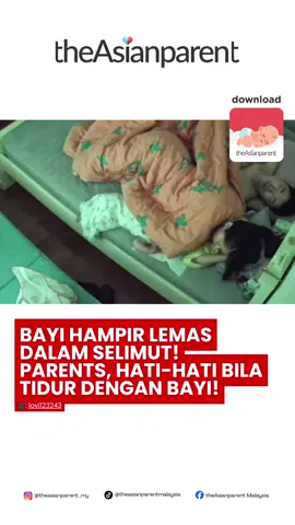 Kita faham kadang-kadang mak ayah terlampau penat kerja sampai tertidur mati di sebelah anak, tapi tolong sangat-sangat berhati-hati bila tidur berdekatan bayi. Elakkan guna selimut tebal orang dewasa kerana bayi belum pandai menolak benda yang menutupi wajah mereka. Benda ni sangat bahaya dan boleh menyebabkan insiden yang tidak diingini. Penting sangat awareness ni! Tag pasangan atau kawan-kawan korang yang ada baby kecil kat komen bawah supaya dorang lebih alert. Untuk lebih banyak peringatan dan info keselamatan baby, pastikan korang follow @theasianparent_my sekarang! #KeselamatanBayi #TidurDenganBayi #TipsParentingMalaysia #MakAyahAlert #theAsianparentMalaysia
