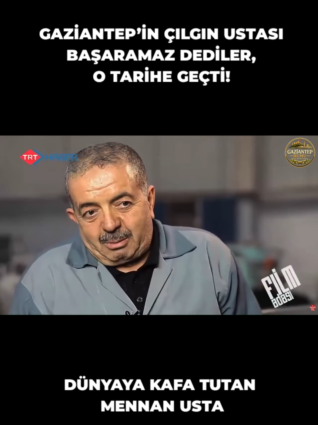 Gördüğü makineyi 10 dakikada çözen adam: Gaziantepli Mennan Usta. Bugün mühendislik yazılımlarının, 3D tasarımların ve bilgiye erişimin olmadığı bir dönemi hayal edin... Gaziantepli Mennan Usta, sadece merakı ve sarsılmaz ustalığıyla yabancı makinelerin çalışma prensiplerini dakikalar içinde anlar, daha da geliştirip sıfırdan üretirdi. Öyle ki, yurt dışındaki dev sanayi fuarlarına 