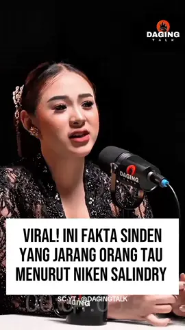 Menjadi seorang sinden jauh lebih berat dari pada penyanyi dangdut! gimana menurut kalian?  SC YT:@DAGING TALK #dagingtalkxgcpk5 #dagingtalk #gcpk #nikensalindry #podcast 