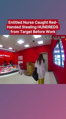 Entitled Nurse Caught Red-Handed Stealing HUNDREDS from Target Before Work #cops #copsoftiktok 