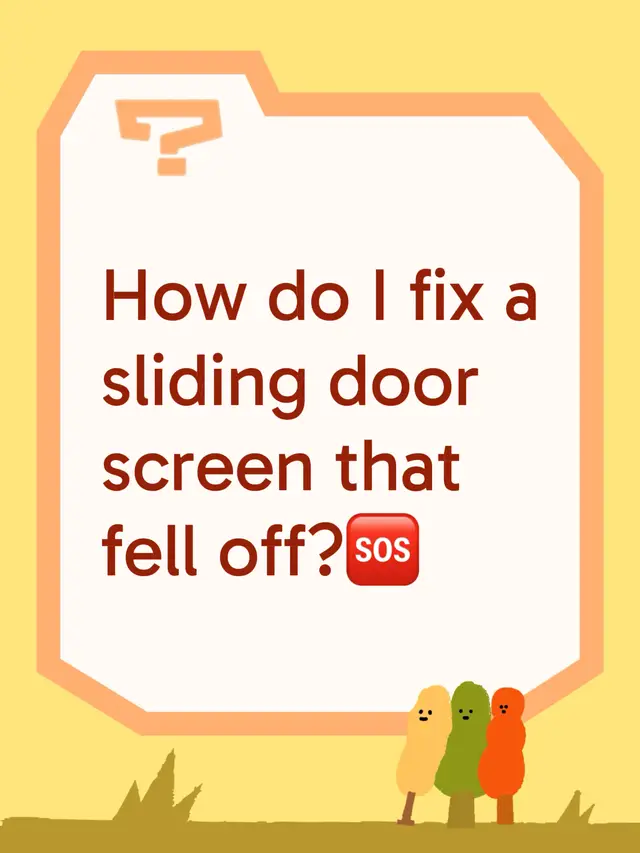 How do I fix a sliding door screen that fell off?🆘