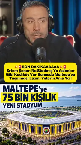 🚨Ertem Şener: Ne Stadmış Aslanlar Gibi Kadıköy  Stadı Var#galatasaray #galatasaray💛❤ #fenerbahçe #fenerbahçe💛💙 