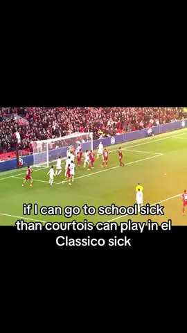 #elclassico #fyp #courtois #realmadrid #fyppppppppppppppppppppppp 