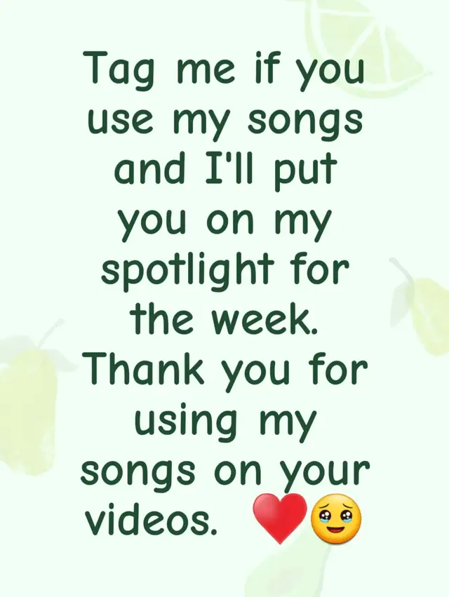 Tag me if you use my songs and I'll put you on my spotlight for the week.  Thank you for using my songs on your videos.  ♥️🥹