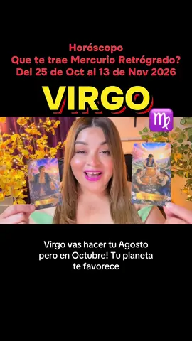 Virgo ♍️ Horóscopo  Que te trae Mercurio Retrógrado? Del 25 de Oct al 13 de Nov 2026 #virgo #virgo♍️ #horoscopos♌️♑️♈️♍️♉️☯️🕉♎️♓️♊️♏️☦️ #lecturadecartas 