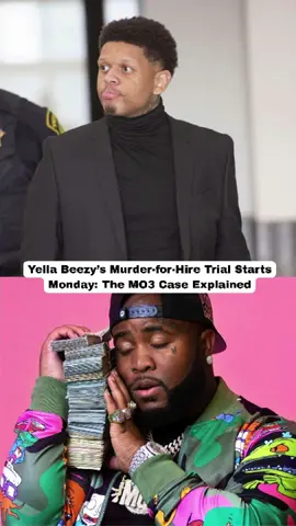 Yella Bezzy's Murderr for Hire Trial Starts Monday: The MO3 Case Explained #YellaBeezy #MO3 #KewonWhite #Trial
