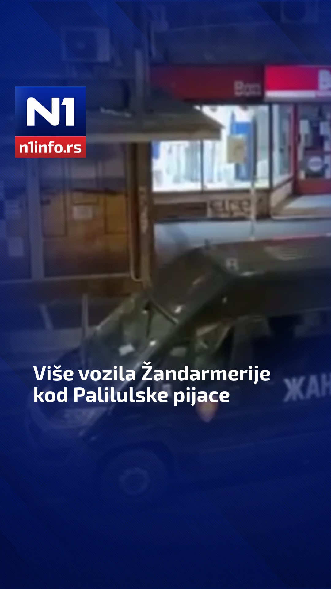 Više vozila Žandarmerije kod Palilulske pijace. #n1info #n1srbija #fyp #foryou #foryoupage 