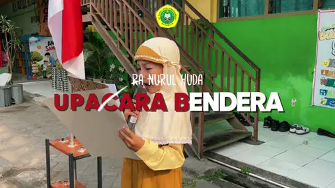 🇮🇩✨ Upacara Bendera RA Nurul Huda ✨🇮🇩 Menanamkan rasa cinta tanah air sejak usia dini ❤️🤍 Melalui kegiatan upacara bendera, anak-anak RA Nurul Huda belajar mengenal simbol negara, melatih kedisiplinan, menumbuhkan rasa tanggung jawab, serta membangun sikap nasionalisme sejak dini. 🫡🌟 Langkah kecil hari ini, untuk membentuk generasi hebat di masa depan! 🇮🇩💖 RA Nurul Huda — Berakhlak Mulia, Cerdas, dan Berkarakter. 🌸 #RANurulHuda #UpacaraBendera #AnakUsiaDini #PAUDIndonesia #CintaTanahAir