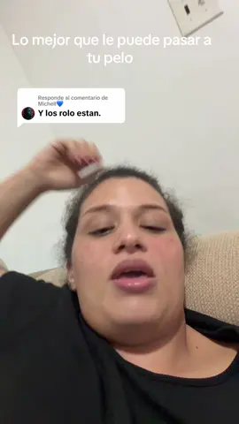 Respuesta a @Michell💙 #rolos #amiguitas #CabelloSaludable #CrecimientoDelCabello #CuidadoCapilar 